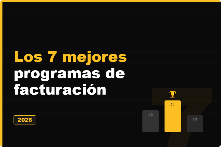 Los 7 mejores programas de facturación 2026