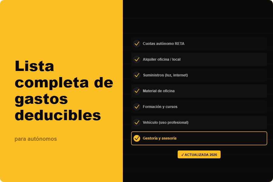 Lista completa de gastos deducibles para autónomos (actualizada)